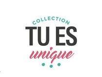 Tu es unique